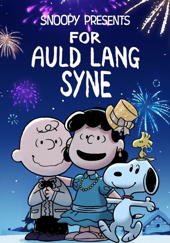 SNOOPY PRESENTS FOR AULD LANG SYNE                                2021