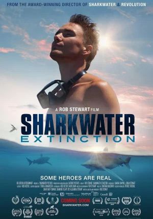 Sharkwater Extinction                การสูญพันธุ์ของปลาฉลาม                2018