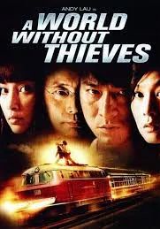 A World Without Thieves                จอมโจร หัวใจไม่ลวงรัก                2004