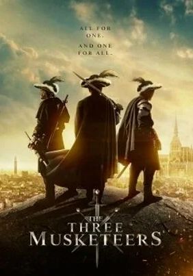 The Three Musketeers D Artagnan                สามทหารเสือ กำเนิดนักรบดาร์ตาญัง                2023