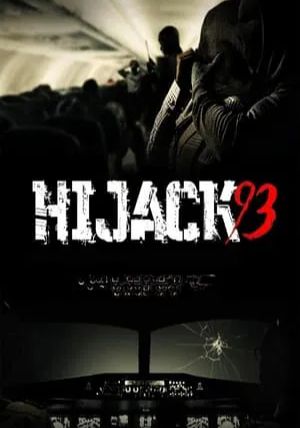 Hijack 93                ไฮแจ็ค 93                2024