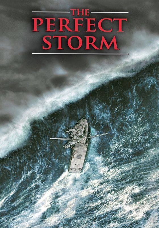 The Perfect Storm                เดอะ เพอร์เฟ็กต์ สตอร์ม มหาพายุคลั่งสะท้านโลก                2000